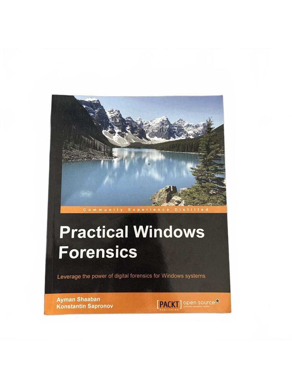 Practical Windows Forensics by Shaaban, Ayman, Sapronov, Konstantin